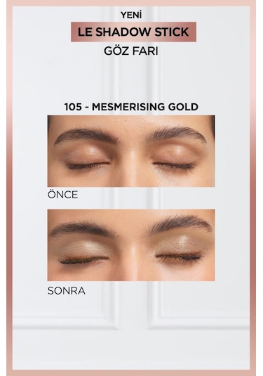 L'Oréal Paris Le Shadow Stick Göz Farı 105 Mesmerizing Gold