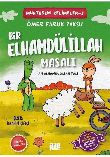Bir Elhamdülillah Masalı / Ömer Faruk Paksu