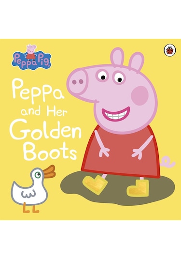 Peppa Pig: Peppa and Her Golden Boots - Peppa Pig - Penguin Random House Children's UK