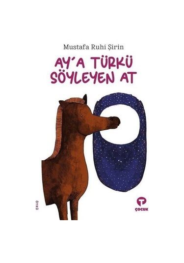 Ay'A Türkü Söyleyen At / Mustafa Ruhi Şirin