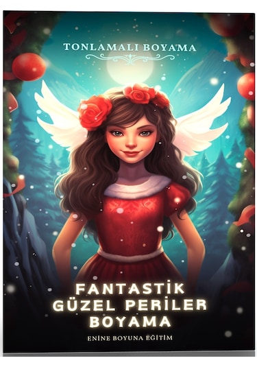 Fantastik Güzel Periler Tonlamalı Boyama Kitabı