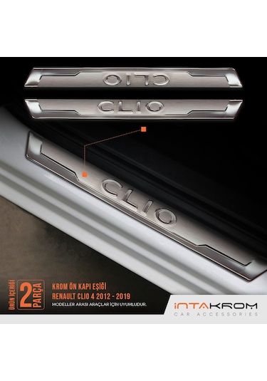 intakrom Renault Clio 4 Krom Ön Kapı Eşiği 2 Parça - Hb - Sw