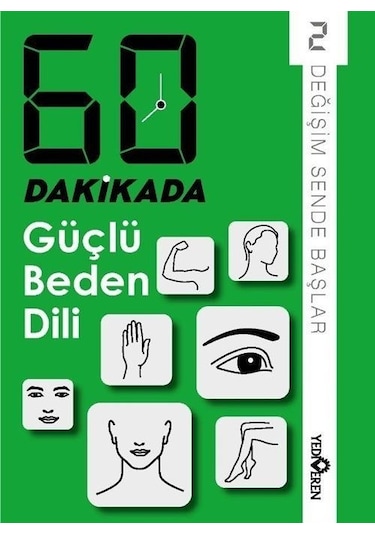 60 Dakikada Güçlü Beden Dili / Kolektif