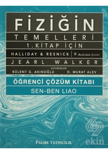 Fiziğin Temelleri 1. Kitap için Öğrenci Çözüm Kita/David
