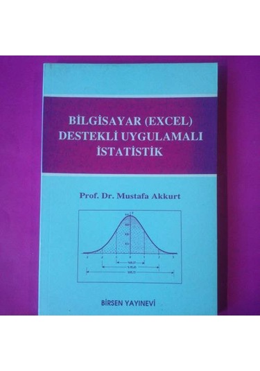 İstatistik Bilgisayar excel destekli Uygulamalı 1999 Yılı Basım