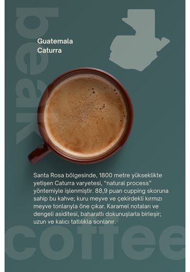 Guatemala Caturra Çekirdek Kahve 250 Gr , %100 Arabica Çekirdek Kahve