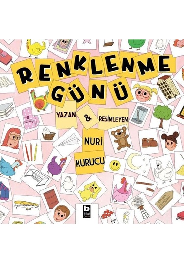 Renklenme Günü - Nuri Kurucu - Bilgi Yayınevi