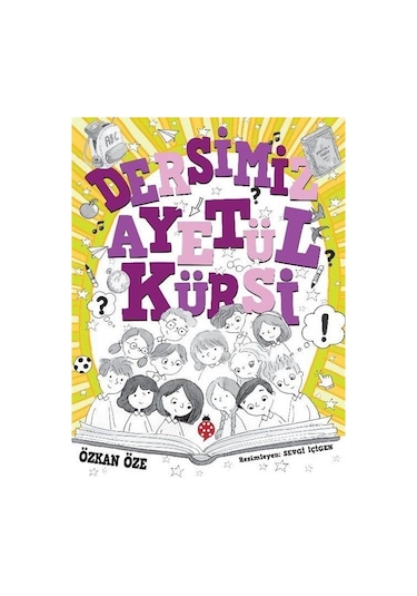 Dersimiz Ayetü'l Kürsi / Özkan Öze