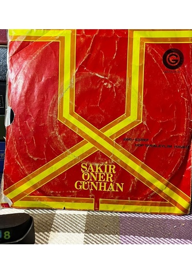 Şakir Öner Günhan - Eşref / Hop Taraleylim Havası Güven Plak - Sg 266