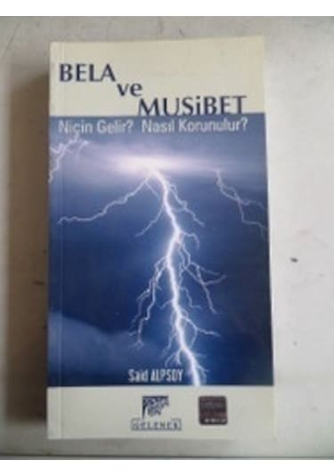 Bela Ve Musibet/said Alpsoy