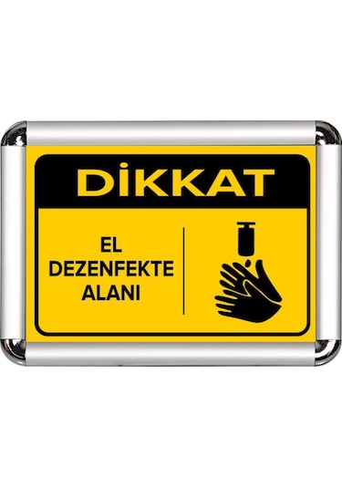 El Dezenfte Alanı A3 Cerceveli Uyarı Ve Yönlendirme Levhası