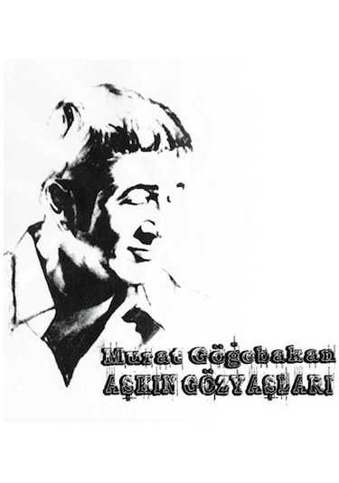 Murat Göğebakan - Aşkın Gözyaşları Cd