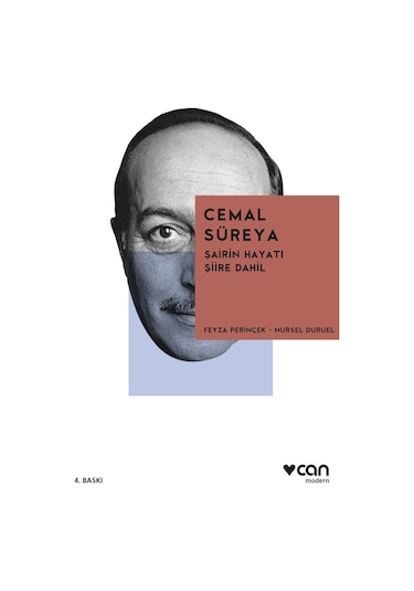 Cemal Süreya / Şairin Hayatı Şiire Dahil - Can Yayınları