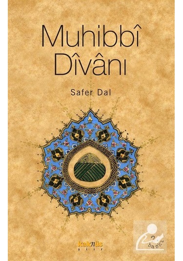 Muhibbi Divanı - Safer Dal - Kaknüs Yayınları