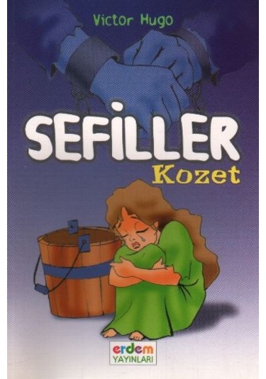Dünya Çocuk Klasikleri -Sefiller / Kozet