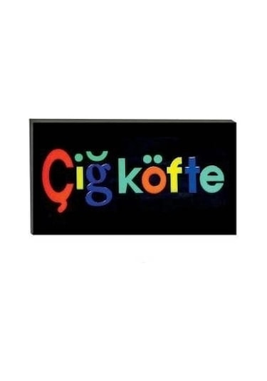 Işıklı Tak Çalıştır Hazır Tabela Çiğ Köfte