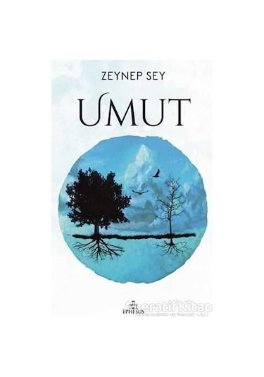 Umut - Zeynep Sey - Ephesus Yayınları