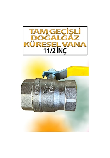 Tam Geçişli Küresel Doğalgaz Vanası 11/2'inç Şenpres