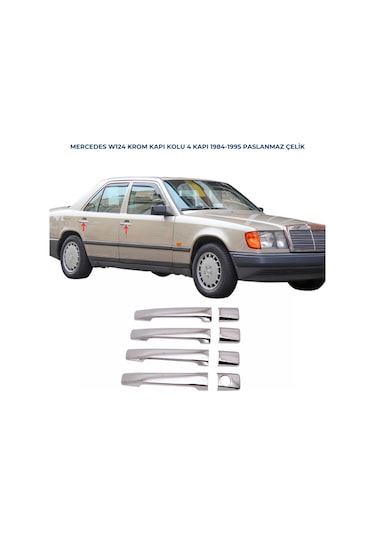 Ebal Otomotiv Mercedes E Klasse W124 Krom Kapı Kolu 4 Kapı 1984-1995 P.Çelik