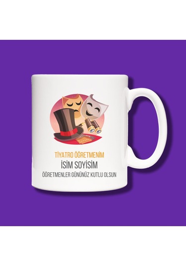 Öğretmenler Günü Kişiye Özel Tiyatro Öğretmeni Tasarımlı Hediye Kupa Bardak Beyaz