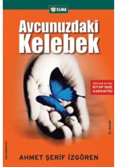 Avcunuzdaki Kelebek - Ahmet Şerif İzgören - Elma Yayınevi