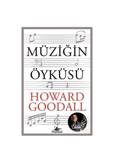 Müziğin Öyküsü - Howard Goodall - Pegasus