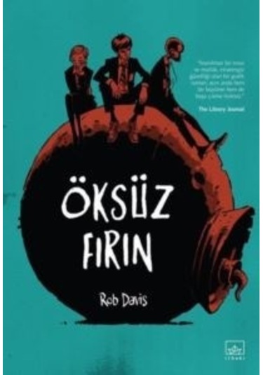 Öksüz Fırın - Rob Davis - İthaki Yayınları