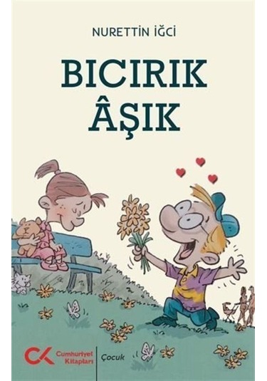 Bıcırık Âşık / Nurettin İğci