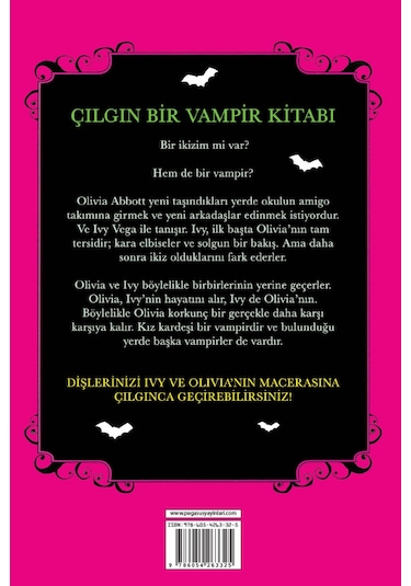 Kız Kardeşim Vampir 1 - Ben O, O Ben