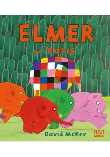 Elmer ve Yarış - David McKee - Mundi