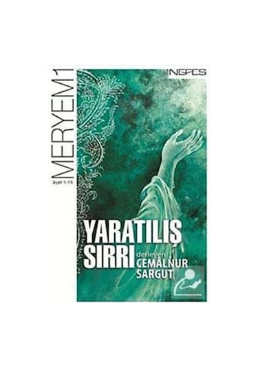 Yaratılış Sırrı / Cemalnur Sargut 9786055902322