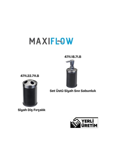 Maxiflow Set Üstü Sıvı Sabunluk,maxıflow Diş Fırçalık Siyah