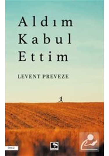 Aldım Kabul Ettim / Levent Preveze