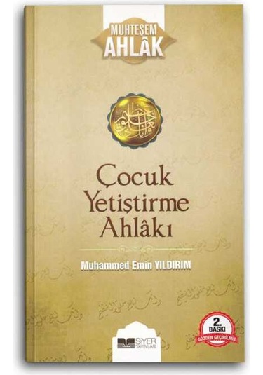 Çocuk Yetiştirme Ahlakı - Muhteşem Ahlak Serisi 3