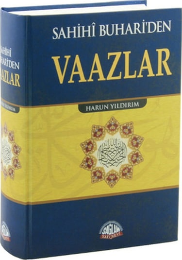 Sahihi Buhari'den Vaazlar  - Harun Yıldırım  - Sağlam Yayınevi
