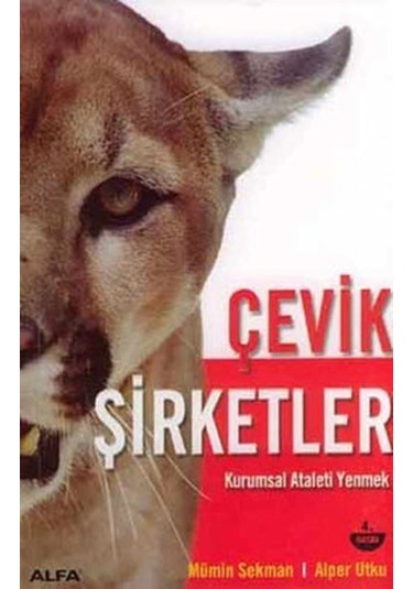 Çevik Şirketler - Mümin Sekman -  Alper Utku - Alfa Yayıncılık