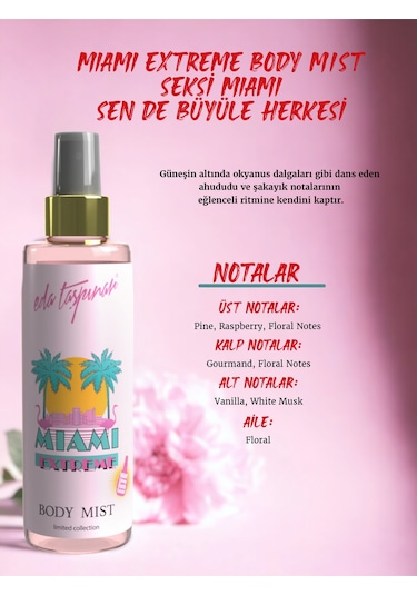 Eda Taşpınar Miami Extreme Vücut Spreyi 200 ML