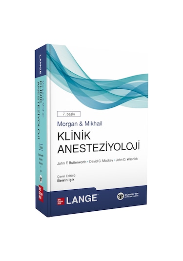 Morgan & Mikhail Klinik Anesteziyoloji 7. Baskı