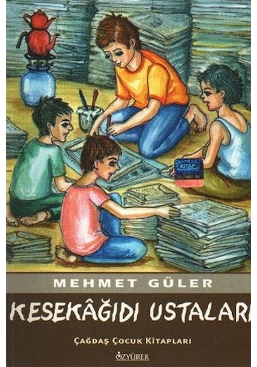 Kesekğıdı Ustaları - Mehmet Güler - Özyürek Yayınevi