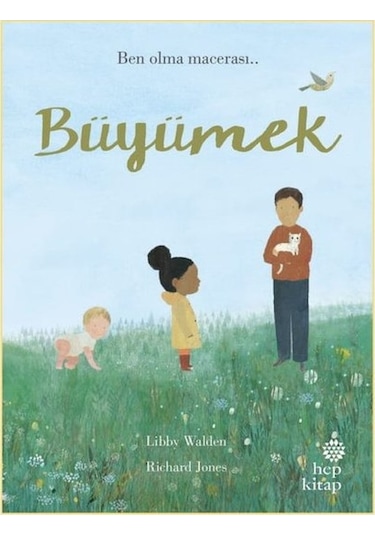 Büyümek - Libby Walden - Hep Kitap