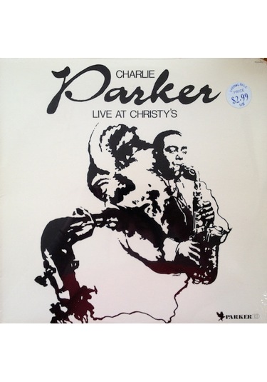 CHARLİE PARKER - Live At Christy's , LP 1982 Bebop