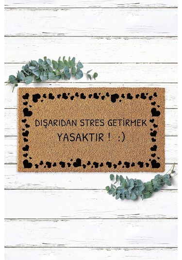 Kalpli Çerçeve Dışarıdan Stres Getirmek Yasaktır Paspas Koko Paspas Dış Kapı Paspası Kıl Paspas Kahverengi