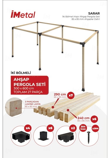 Sarar İki Bölümlü Hazır Ahşap Pergola Seti 85x85mm Ahşaplar Dahil