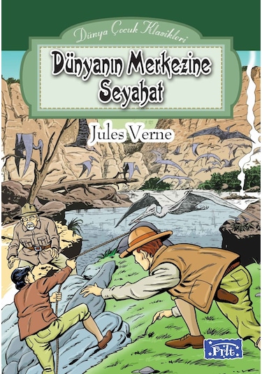 Dünya'nın Merkezine Seyahat / Jules Verne