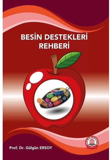 Besin Destekleri Rehberi - Gülgün Ersoy - Ankara Nobel Tıp