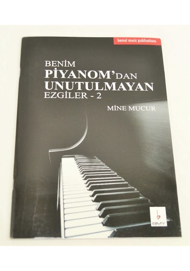 BMY-095 BENİM PİYANOMDAN UNUTULMAYAN EZGİLER 2 MİNE MUCUR