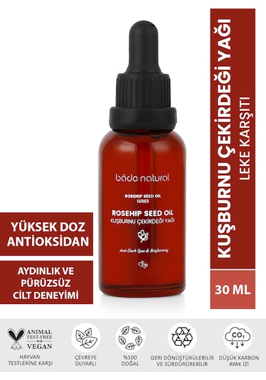 Bade Natural Aydınlatıcı ve Leke Karşıtı Kuşburnu Çekirdeği Yağı 30 ML