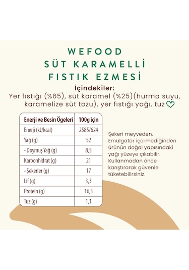 Wefood Süt Karamelli Fıstık Ezmesi 300 Gr 8683347036905