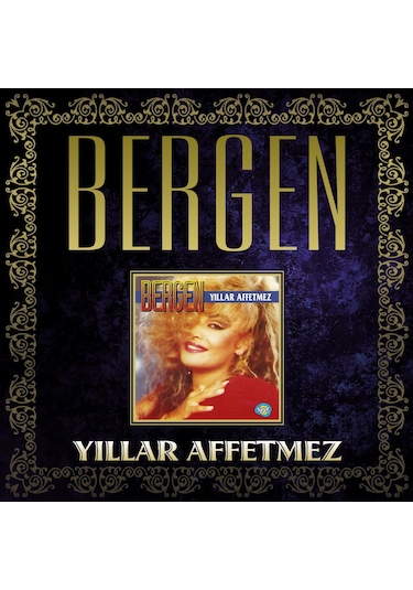 Bergen - Yıllar Affetmez Cd