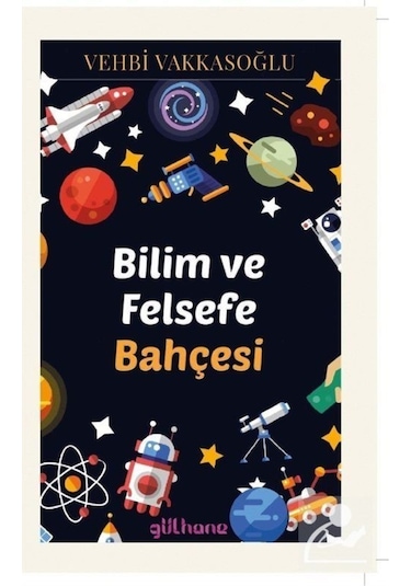 Bilim ve Felsefe Bahçesi - Vehbi Vakkasoğlu - Gülhane